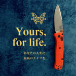 your's, for Life. あなたの人生に,最高のナイフを.